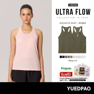 Yuedpao Sportswear 2026 เสื้อออกกำลังกายแขนกุดผู้หญิง เสื้อกีฬา เสื้อกล้ามสำหรับวิ่ง Ultra Flow Athletic Shirt – Women