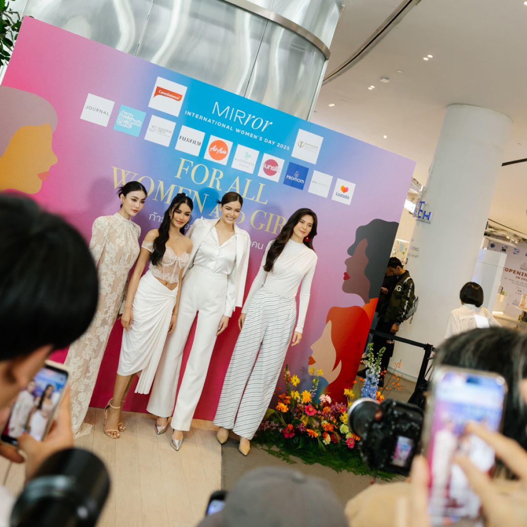 Life Empowerment ของ ‘มารีญา-ฟ้าใส-อุ้ม-มีนา’ เมื่อจักรวาลและแกรนด์ จับมือส่งต่อพลังหญิง ในงาน Mirror International Women’s Day 2025