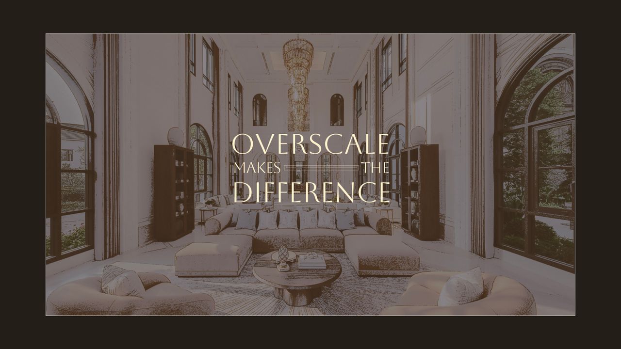 Overscale Makes the Difference  เมื่อความโออ่าในยุค Regency กลายเป็นประสบการณ์ และอำนาจที่มักมาพร้อมกับขนาดที่ใหญ่เป็นพิเศษ
