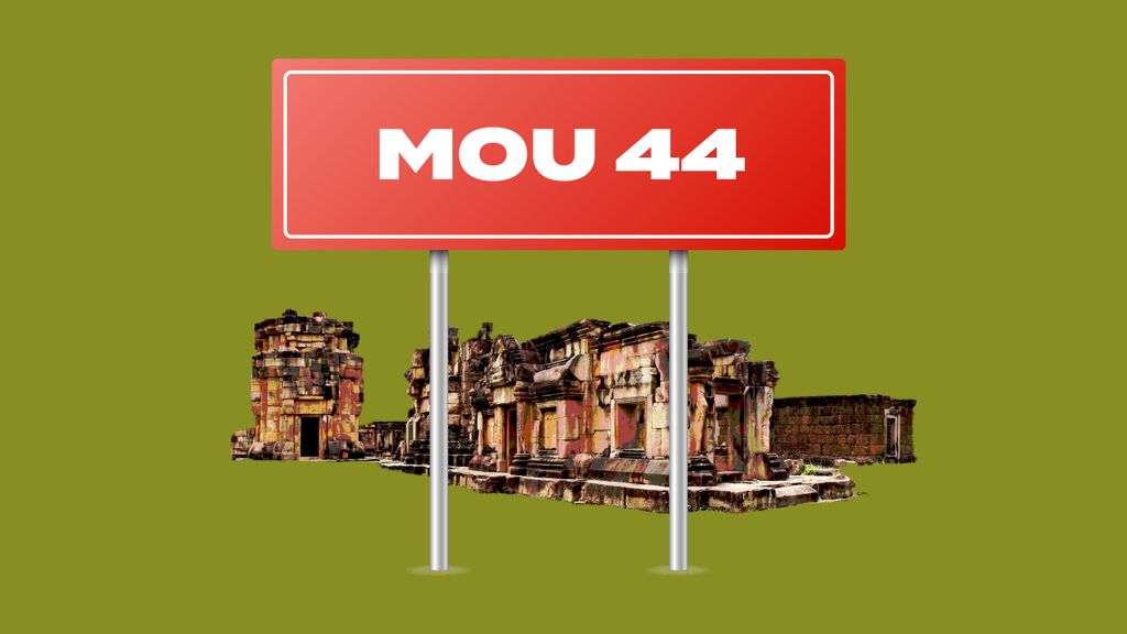 การโจมตีฝ่ายตรงข้ามด้วย MOU 44 ในวงล้อมของชาตินิยมไทย-กัมพูชา 