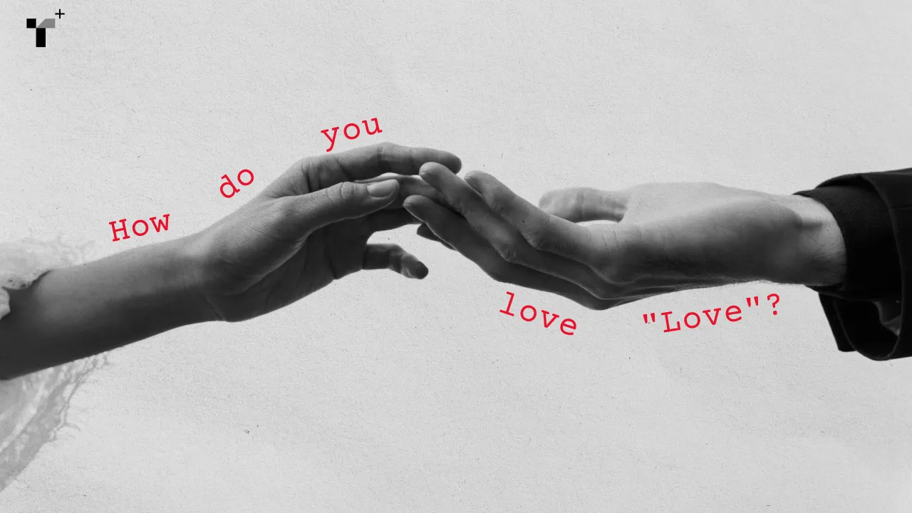 คุณรักอะไรในความรักนี้? เรากำลัง ‘มีความรัก’ หรือแค่ ‘หลงรักความรัก’ ในเขาวงกตแห่งจินตนาการความคิด?