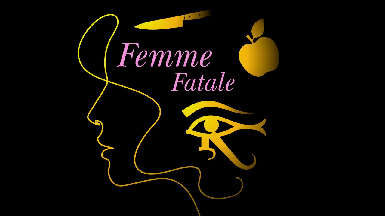 'Femme Fatale' ฉลาก ‘นารีพิฆาต’ ที่ดึงสายตาเราไปจากประเด็นสำคัญ