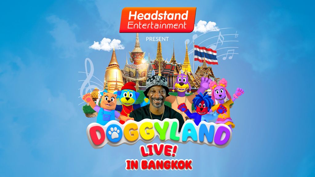 ครั้งแรกของโชว์ระดับโลก Snoop Dogg’s Doggyland Live! In Bangkok 2026