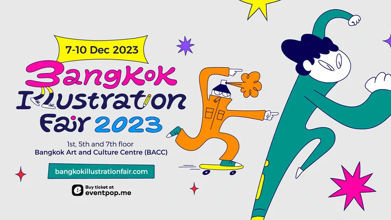  เปิดมุมมองสร้างสรรค์ ส่งเสริมศักยภาพศิลปินนักวาดภาพประกอบไทย ที่งาน Bangkok Illustration Fair ’23