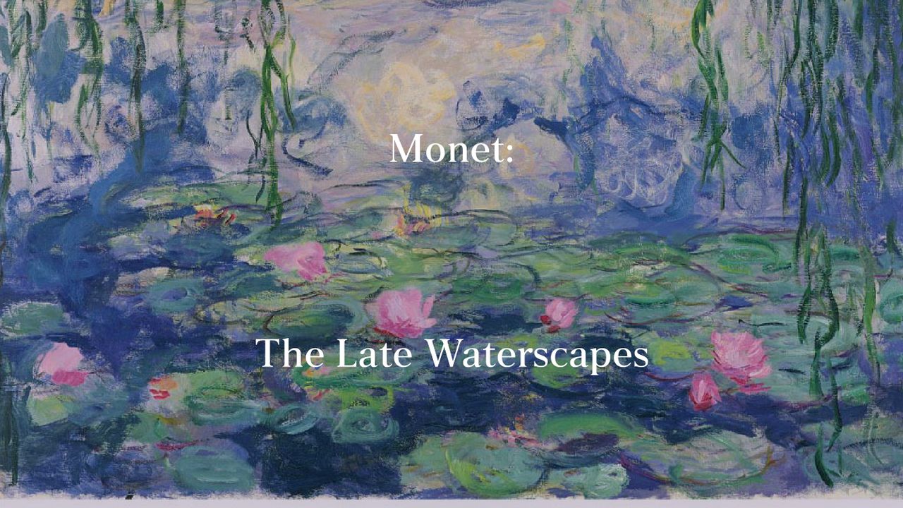 Monet: The Late Waterscapes นิทรรศการว่าด้วยชุดภาพสระดอกบัวของโมเนต์ และความสัมพันธ์อันแนบแน่นกับคนญี่ปุ่น